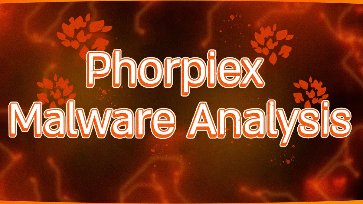 Phorpiex Malware Analysis